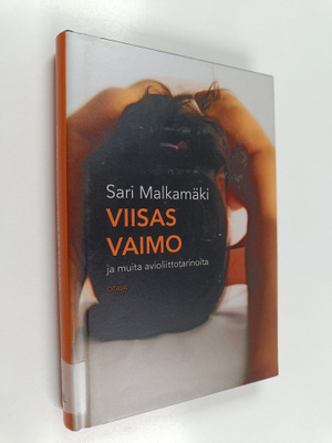 Sari Malkamäki : Viisas vaimo : novelleja