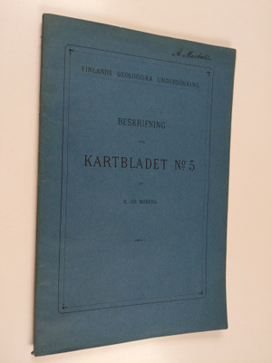 K[arl] Ad[olf] Moberg : Beskrifning till kartbladet n:o 5