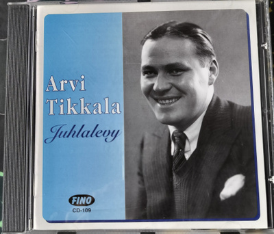 ARVI TIKKALA-1936-1939 JUHLALEVY-CD,FINO CD-109 , v.2006