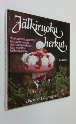 Barbro Lönnegren : Jälkiruokaherkut