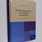 Veijo Åberg : Standarttisoiminen on nykyajan tunnussana :... - pikkukuva 1