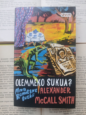 Alexander McCall Smith - Olemmeko sukua? (pokkari)