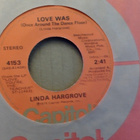 LINDA HARGROVE :: LOVE WAS :: VINYYLI  SINGLE 7"  1975  !! - pikkukuva 2