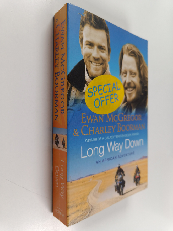 Ewan McGregor ym. : Long Way Down : An African Adventure