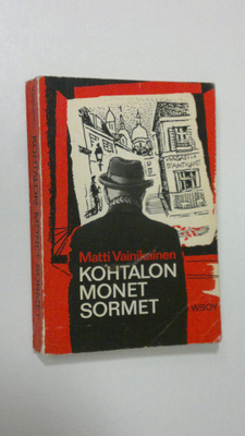 Matti Vainikainen : Kohtalon monet sormet : Jännitysromaani