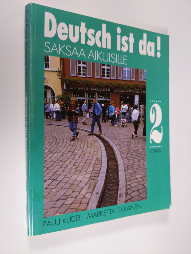 Pauli Kudel : Deutsch ist da! : saksaa aikuisille 2