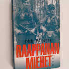 Onni Palaste : Raappanan miehet : 14 divisioonan tie 1941... - pikkukuva 1