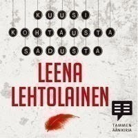 Leena Lehtolainen - Kuusi Kohtausta Sadusta "Uusi"