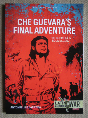 Che Guevara's Final Adventure 1967