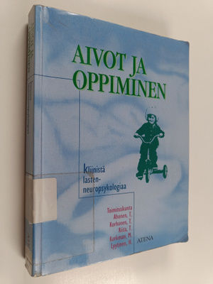 Timo ym. Ahonen : Aivot ja oppiminen : kliinistä lasten n...