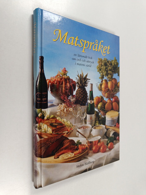Stefan Hällberg : Matspråket : en lättmält bok om ord och...
