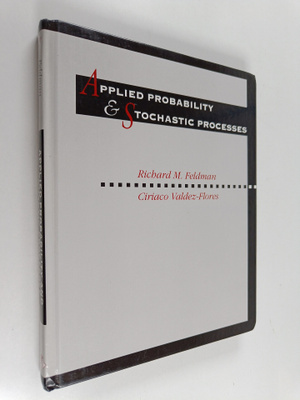 Richard Martin Feldman ym. : Applied Probability and Stoc...