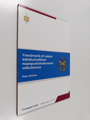 Peter Ekholm : Ymmärrystä yli rajojen : valtakunnallisten...