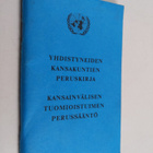 Yhdistyneiden kansakuntien peruskirja ; Kansainvälisen tu... - pikkukuva 1