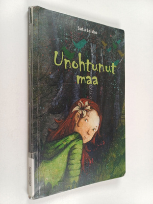 Satu Leisko : Unohtunut maa