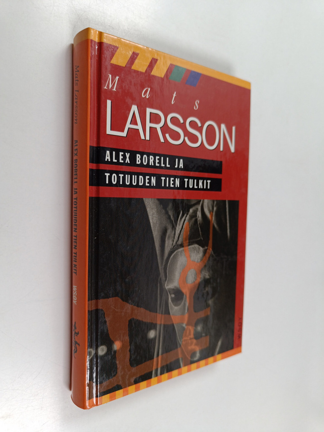 Mats Larsson : Alex Borell ja totuuden tien tulkit