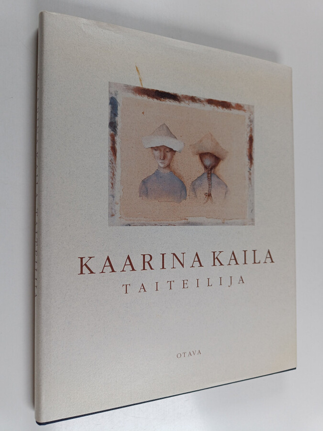 Kaarina Kaila : Kaarina Kaila : taiteilija