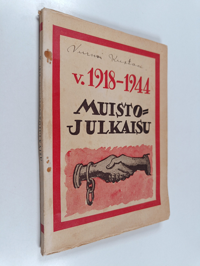 Lauri (toim.) Meijanen : Vuoden 1918-1944 muistojulkaisu