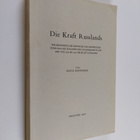 Risto Ropponen : Die Kraft Russlands : wie beurteilte die... - pikkukuva 1