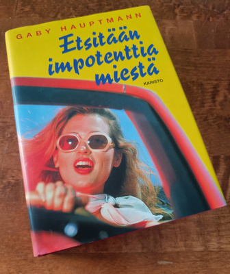 Gaby Hauptmann: Etsitään Impotenttia Miestä