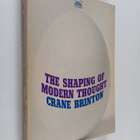 Crane Brinton : The shaping of modern thought - pikkukuva 1