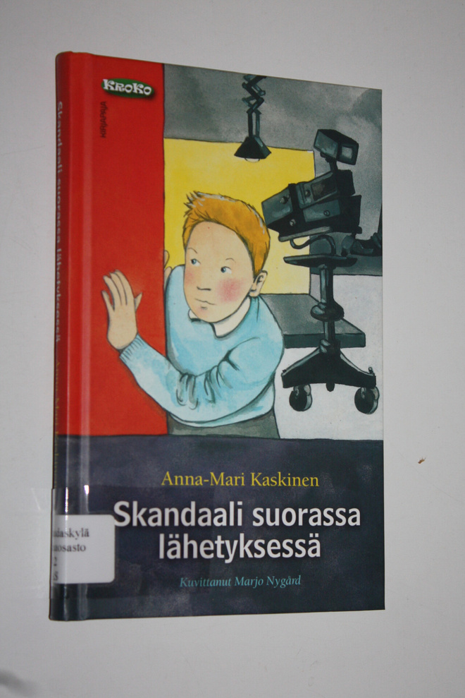 Anna-Mari Kaskinen : Skandaali suorassa lähetyksessä