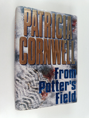 Patricia Cornwell : From Potter's field