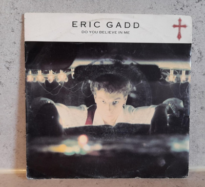 ERIC GADD Do you believe in me  9031-73507-7 1991 Saksa