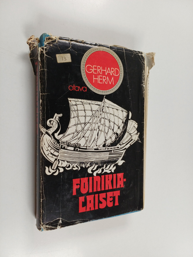 Gerhard Herm : Foinikialaiset : antiikin purppurakansa