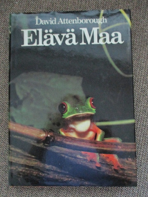 David Attenborough ELÄVÄ MAA