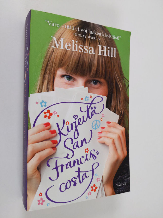 Melissa Hill : Kirjeitä San Franciscosta