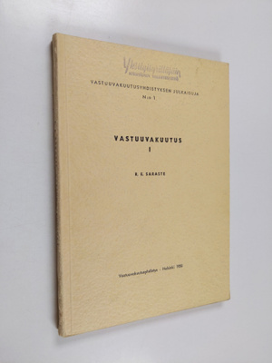 R. E. Saraste : Vastuuvakuutus 1