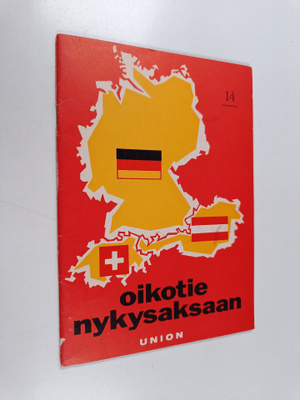 Ilmari Lahti : Oikotie nykysaksaan 14