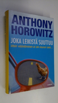 Anthony Horowitz : Joka leikistä suuttuu
