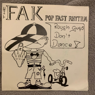 THE FAK POP FAST RHYTHM: Rough Boys Don’t Dance * Wild Thing