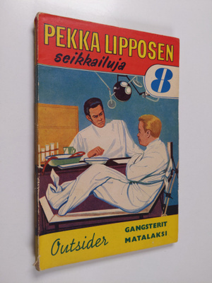 Outsider : Gangsterit matalaksi