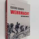 Guido Knopp : Wehrmacht : Hitlerin armeija - pikkukuva 1