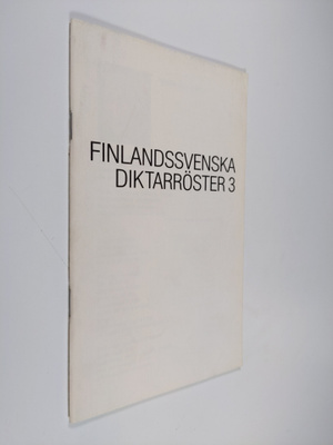 Finlandssvenska diktarröster 3