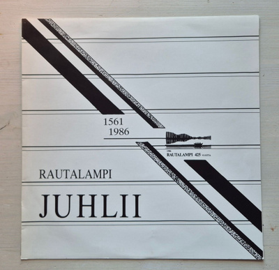Rautalampi juhlii 1561-1986 (LP / 1987)