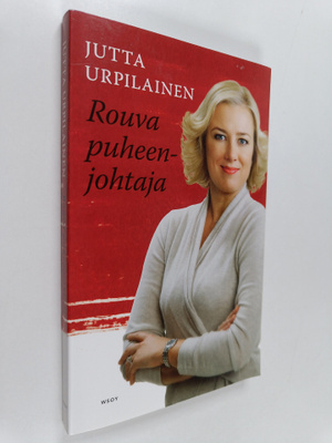 Jutta Urpilainen : Rouva puheenjohtaja