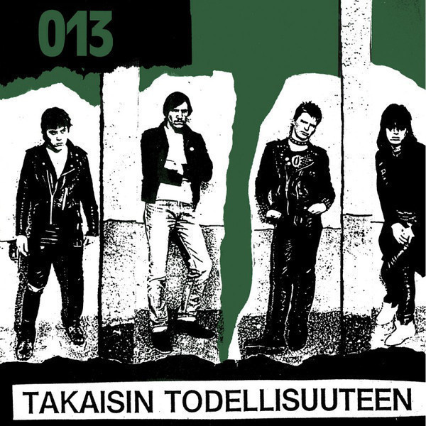 013 - Takaisin Todellisuuteen LP + 7" + RINTAMERKKI