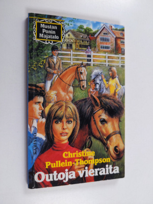 Christine Pullein-Thompson : Outoja vieraita