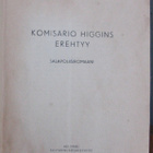 C. F. Gregg: Komisario Higgins erehtyy, Karhu 1946. 218 s. - pikkukuva 4