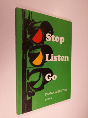 Diana Webster : Stop, listen, go : Radion englanninkurssi