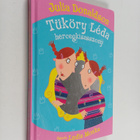 Julia Donaldson : Tuköry Leda hercegkisasszony - pikkukuva 1