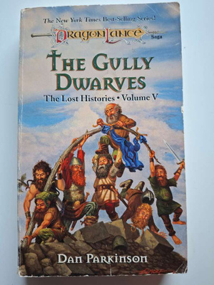 Parkinson, Dan: Dragonlance: Lost Histories: Gully Dwarves