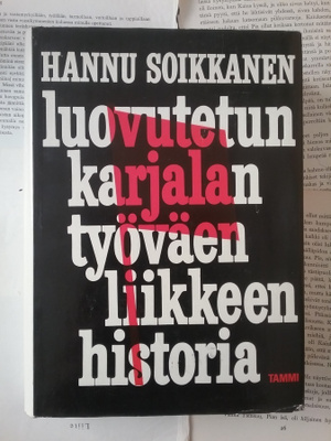 Hannu Soikkanen - Luovutetun Karjalan työväenliikkeen ...