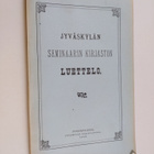 Jyväskylän seminaarin kirjaston luettelo 1905 - pikkukuva 1