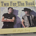 Two For The Road - All Night Long (CD) MINT!! - pikkukuva 1