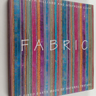 Elizabeth Hilliard ym. : Fabric - The Fired Earth Book of... - pikkukuva 1